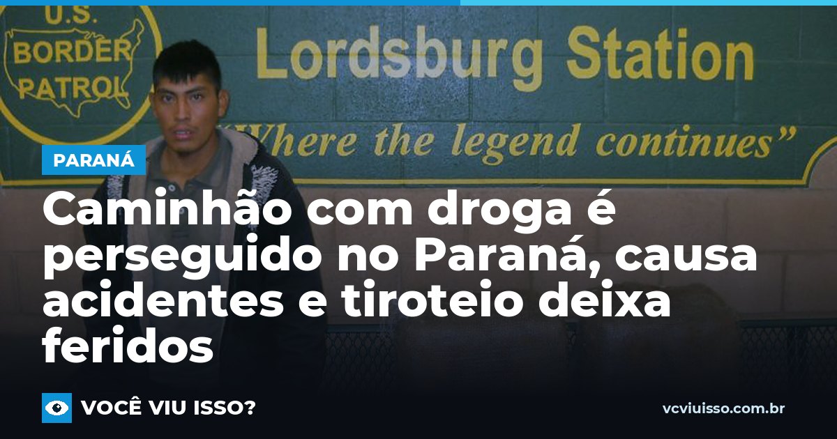 Caminhão com droga é perseguido no Paraná, causa acidentes e tiroteio deixa feridos