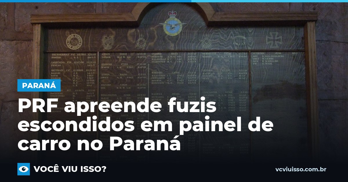 PRF apreende fuzis escondidos em painel de carro no Paraná