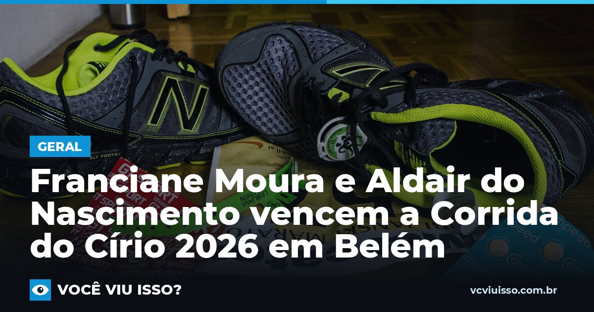 Franciane Moura e Aldair do Nascimento vencem a Corrida do Círio 2026 em Belém
