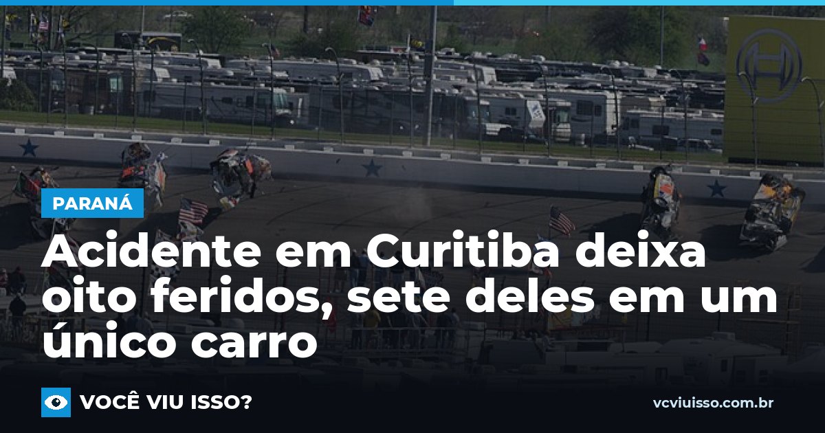 Acidente em Curitiba deixa oito feridos, sete deles em um único carro